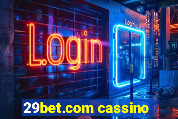 29bet.com cassino